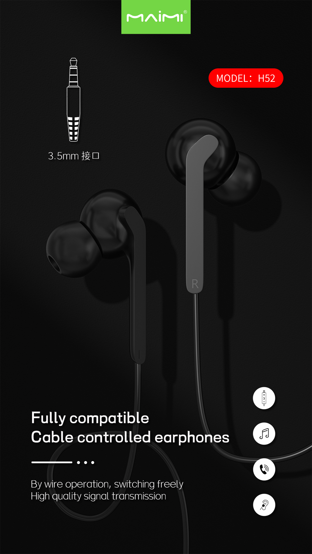 H52 3.5mm Wired Earphone H52 3.5mm Wired Earphone