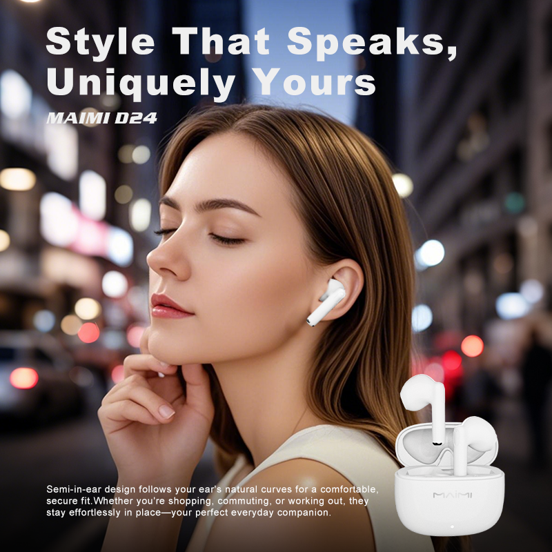 D24 Semi-in-ear TWS Earbuds D24 Semi-in-ear TWS Earbuds